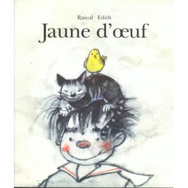 On veut des images - Page 26 Rascal-Jaune-D-oeuf-Livre-539727458_ML