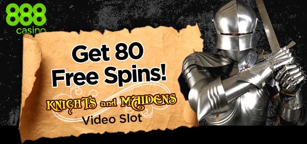 30 free spins on Knights & Maidens at 888Casino.com 888casino_header_nights_EN