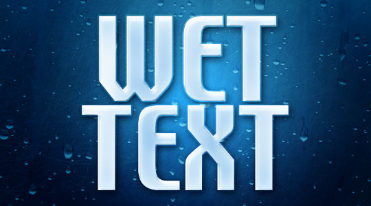 Wet Window Text Effect Wet Window Text Effect  Step6