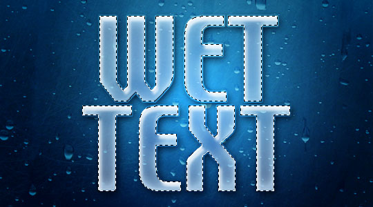 Wet Window Text Effect Wet Window Text Effect  Step8