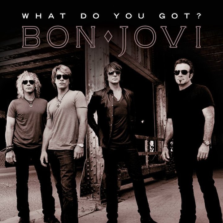 Jovi - [00's] Bon Jovi - What Do You Got? (2010) Bon%20Jovi%20-%20What%20Do%20You%20Got