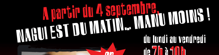 7h-10h Nagui et  Manu Levy sur EUROPE 2 Img1