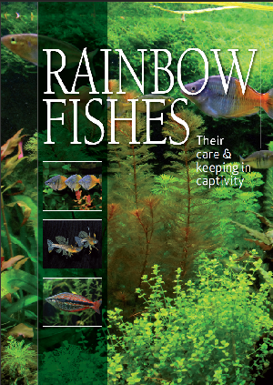 Rainbowfishes ~ Their Care & Keeping in Captivity Ebook_cover