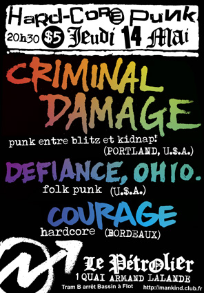 [Bordeaux 14 Mai] CRIMINAL DAMAGE / DEFIANCE OHIO / COURAGE Flyer140509