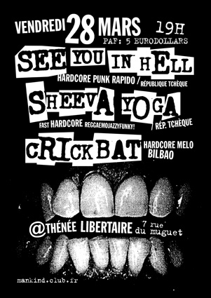 [Bordeaux] 28 Mars: SEE YOU IN HELL / SHEEVA YOGA / CRICKBAT Flyer280308