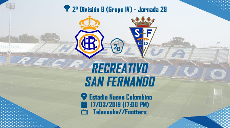 J.29 2ªB G.4º 2018/2019 RECRE-SAN FERNANDO CDI (POST OFICIAL) Cartel-web-recre-sanfer-800x445