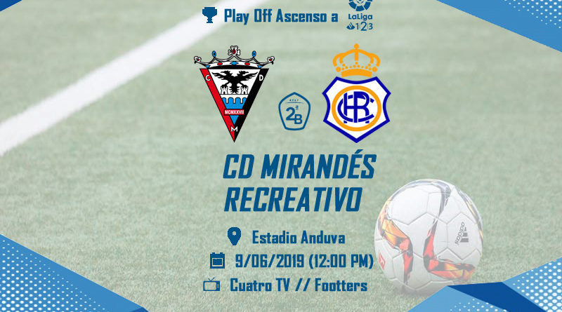 IDA SEMIFINALES PLAY OFF ASCENSO TEMP.2018/2019 CD MIRANDES-RECRE Cartel-mirandes-recre-1235456-800x445