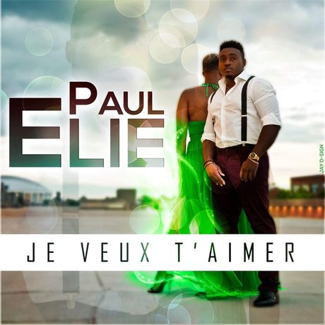 Paul Elie — Je veux t'aimer  Je-veux-t-aimer