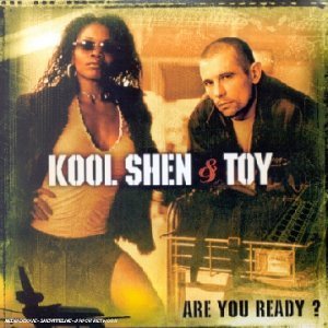 KOOL SHEN & TOY - Are You Ready ? (2002) 114875084