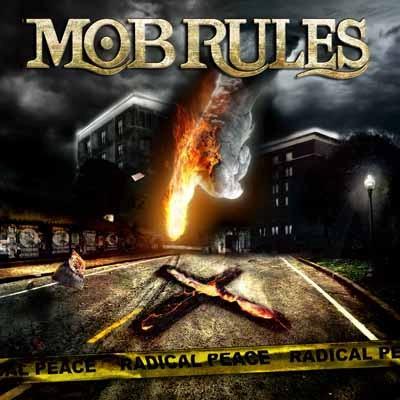 MOB RULES Mobrrules-radical