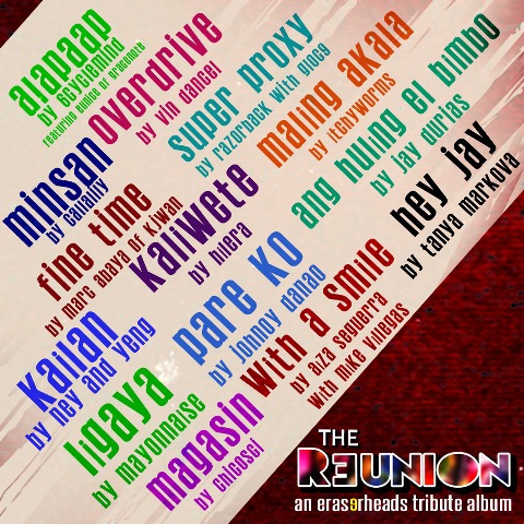 The Reunion: An Eraserheads Tribute Album The-Reunion_OST-CD-Cover