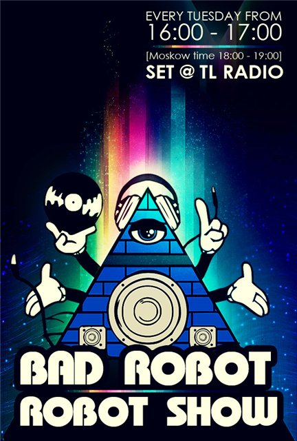 Bad Robot - Robot Show #027 Live 15.07.2011 djstation.ru  E8a2106c60c5