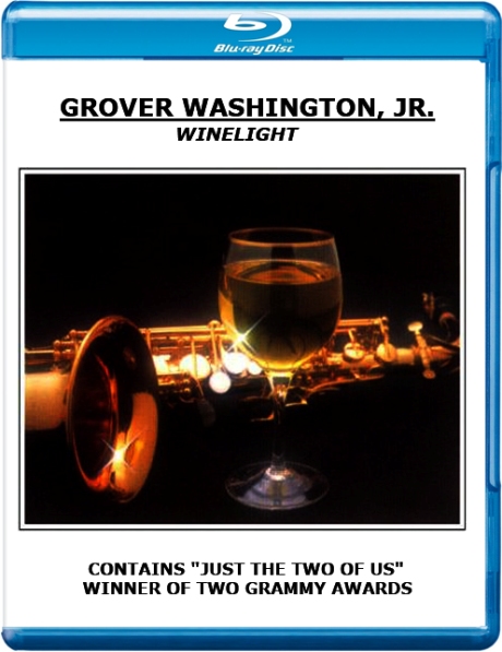 Grover Washington Jr. - Winelight (Bluray Audio) - Página 2 5512fa6829fb1c453bb41956ab0bfc27