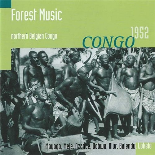  FOREST MUSIC: Northern Belgian Congo, 1952 07a0ea671eb7