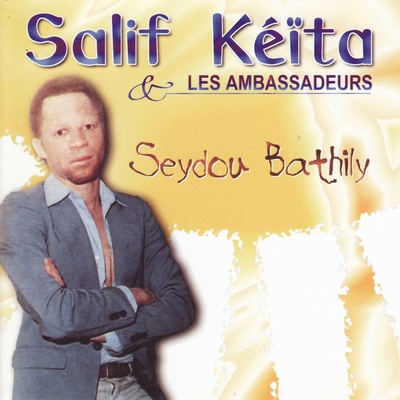 Salif Keita : Seydou Bathili (1997) D75b1f9a8eb6