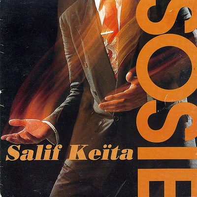 Salif Keita : Sosie (1996) 367cfe2ef9a6