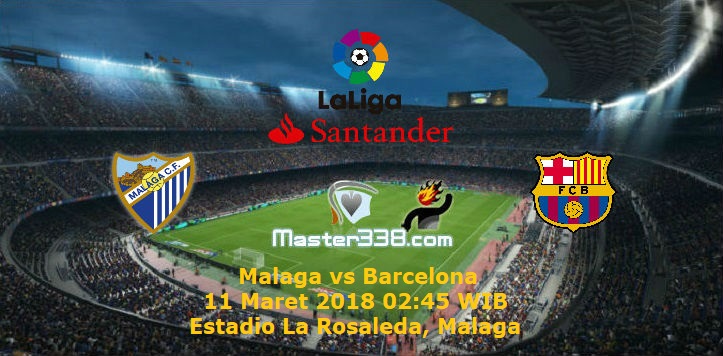 Prediksi Malaga vs Barcelona 11/03/18 Malaga_vs_Barcelona