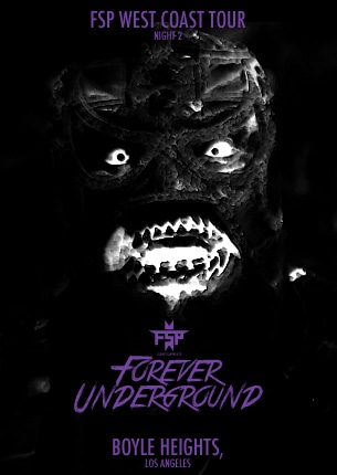 FSP : www.futureslamproject.com Foreverunderground