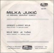 Milka Jukic - 1973-1 - Oprosti ljubavi moja Milka_Jukic_1973_Zadnja