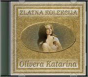 Olivera Katarina -Diskografija Olivera_Katarina_Zlatna_Kolekcija