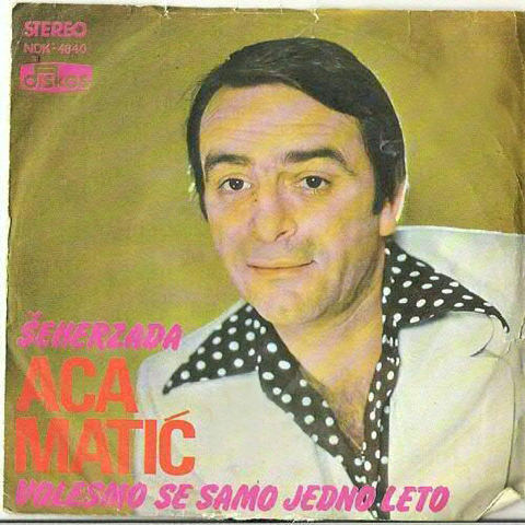 Aca Matic - Diskografija Xacamatic1978seherzadaa