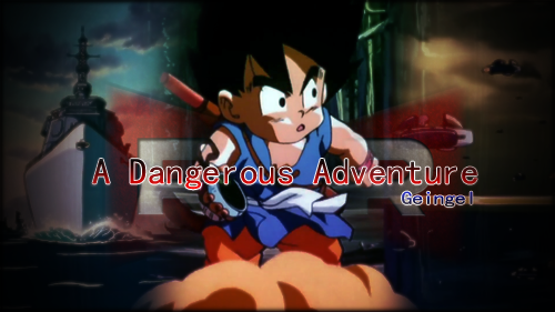 A Dangerous Adventure - Geingel // ST IC 11 Banner_A_Dangerous_Adventure