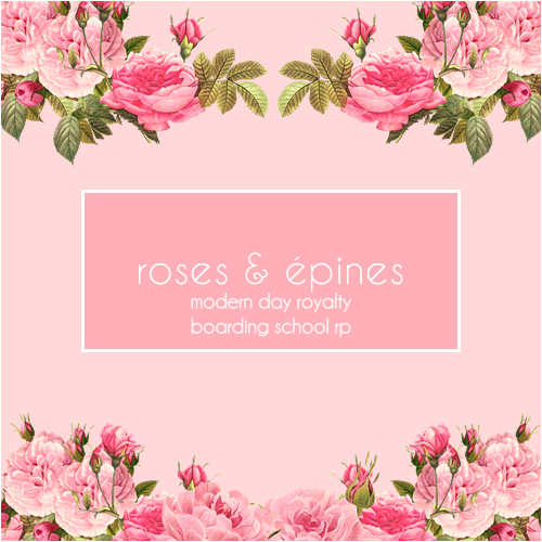 roses & épines | nobreza, escolar | jcink Roetep