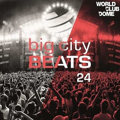 VA - Big City Beats Vol. 24 (World Club Dome Edition) (3CD) (04/2016) VA_Big24_opt