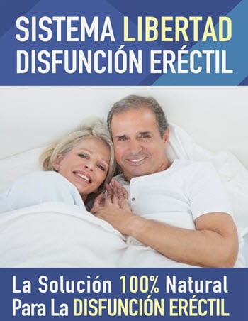 Sistema Libertad Para La Disfuncion Erectil [PDF][Español] Fotos_06326_Sistema_Libertad_Para_La_Disfuncion