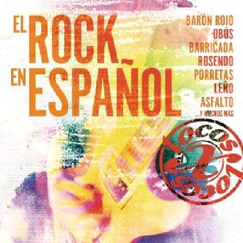  V.A. Locos X El Rock Español (2013) Cover