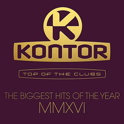 VA - Kontor Top Of The Clubs - The Biggest Hits Of The Year MMXVI (3CD) (10/2016) VA_Ko_opt