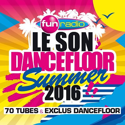 VA - Le Son Dancefloor Fun Radio Summer 2016 (Coffret) (3CD) (06/2016) VA_Le_opt