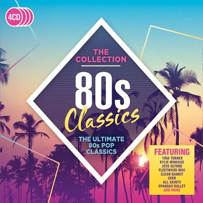 VA - 80s Classics - The Collection (4CD) (05/2017) VA_-_80s_opt