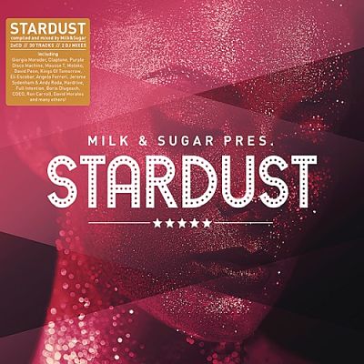 VA - Milk & Sugar Pres. Stardust (2CD) (06/2018) VA_-_Mip_opt