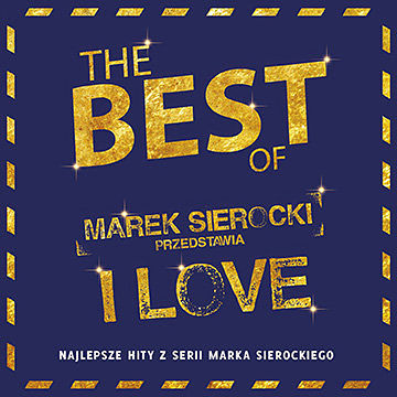 VA - Marek Sierocki Przedstawia - I Love The Best (2CD) (01/2018) VA_-_Mar_opt