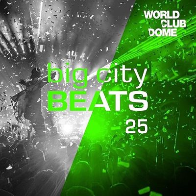  VA - Big City Beats Vol. 25 (World Club Dome 2016 Winter Edition) (3CD) (10/2016) VA_Big25_opt