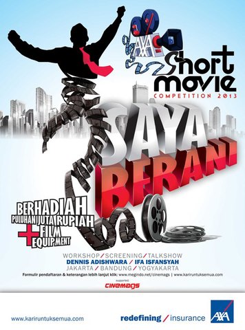 AXA Short Movie Competition: Saya Berani! 600809_636436813039775_567847782_n