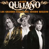 Café Quinano - Los Grandes Éxitos del Sonido Quijano (2008) Thump_149444cafe