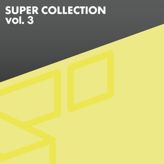 V.A. Super Collection Vol.3 (2017) [MP3] Qth_Vy_X6sz_W7ju2_PHCn_Yt1e4a_Hp_Z3_Aq3q