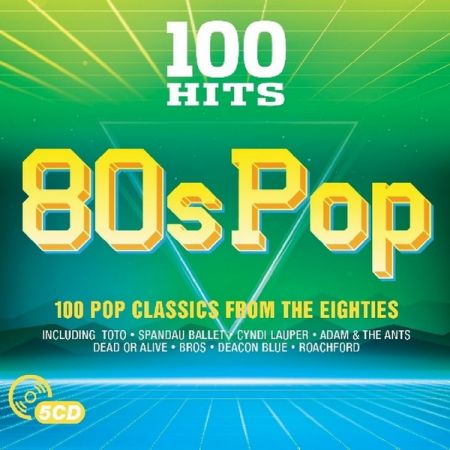 V.A. 100 Hits - 80s Pop (5CD Box-Set) (2017) [FLAC] Th_MEREWTYYps_CFAda_CPq_KDzk_O9c_Qu_HGZDs