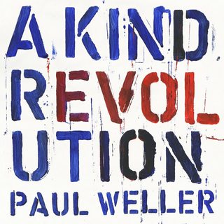 Paul Weller - A Kind Revolution (Deluxe Edition) (2017) [MP3] 8_Rsmh_Hil