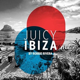 Juicy Beach - Ibiza 2017 (Selected by Robbie Rivera) [MP3] QFbhu7_Yl