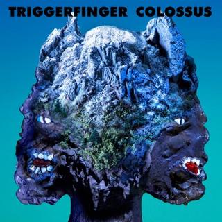 Triggerfinger - Colossus (2017) [FLAC] Q706_NTFh_ZCCp_Cci_TJEWCWFFHVz827y_Ix