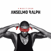 Anselmo Ralph - Amor É Cego [2016] Anselmo_Ralph_Amor_Cego_2016