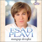 Esad Muharemovic Plavi -Diskografija Esad_Plavi_Mangup_Devojka_2014_1