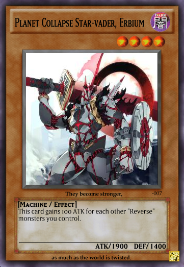 Vanguard to Yugioh Card Project - Liberator, Revenger, Celestial and Star-vader Sets by dye2556 (update 20/4/2014) Planet_Collapse_Star_vader_Erbium