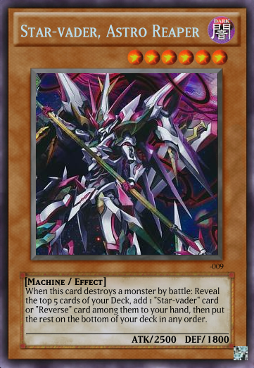 Vanguard to Yugioh Card Project - Liberator, Revenger, Celestial and Star-vader Sets by dye2556 (update 20/4/2014) Star_vader_Astro_Reaper