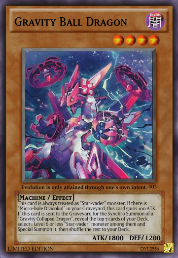 Vanguard to Yugioh Card Project - Liberator, Revenger, Celestial and Star-vader Sets by dye2556 (update 20/4/2014) Gravity_Ball_Dragon