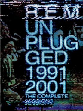 R.E.M. - UNPLUGGED 1991-2001 - THE COMPLETE SESSONS (2cd 10/2014) Front350