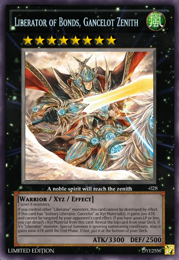 Vanguard to Yugioh Card Project - Liberator, Revenger, Celestial and Star-vader Sets by dye2556 (update 20/4/2014) Liberator_of_Bonds_Gancelot_Zenith2